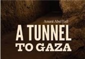 «تونلی به غزه»‌؛ روایتی از مظلومیت مردم فلسطین در جنگ 2008 غزه