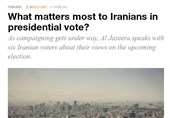 گزارش الجزیره از طیف متنوع اولویت‌های شهروندان ایرانی در انتخابات پیش‌رو