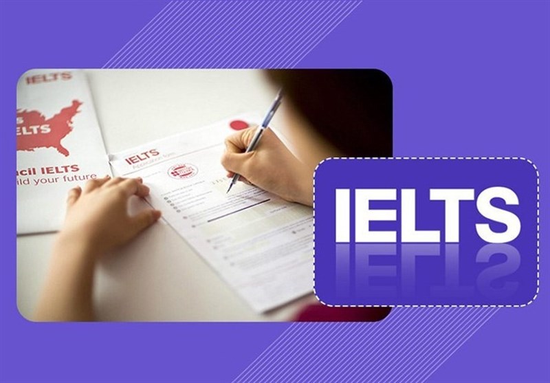 هر آنچه که باید درمورد آزمون IELTS بدانید