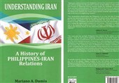 کتاب «تاریخ روابط ایران و فیلیپین» منتشر شد