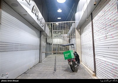 تعطیلی دوهفته ای شهر تهران -بازار بزرگ تجریش
