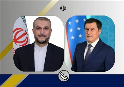 گفت‌وگوی تلفنی امیرعبداللهیان و سرپرست وزارت خارجه ازبکستان