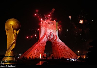 ویدئو مپینگ و نور افشانی برج آزادی به مناسبت پیروزی تیم ملی در مقابل تیم ولز 