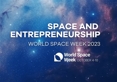 فضا و کارآفرینی شعار هفته جهانی فضا در سال 2023