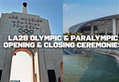 اعلام محل برگزاری افتتاحیه و اختتامیه المپیک و پارالمپیک2028