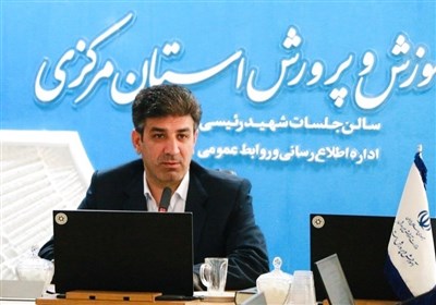 مركزي،استان،آموزشي،موقع،تحصيلي،مدارس،پرورش،آغاز،آموزش