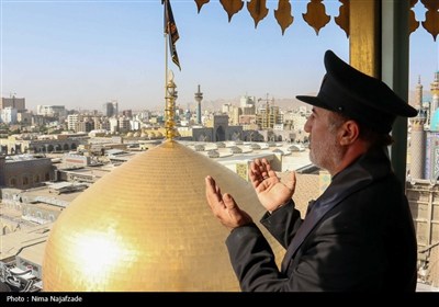 آیین سنتی صلا در حرم مطهرامام رضا (ع)