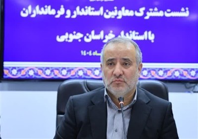 فرمانداران،تأكيد،هاشمي،خراسان،جنوبي،استان،استاندار،تحقق،تأمي ...