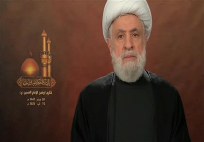 شیخ نعیم قاسم : مقاومت، نتیجه مکتب کربلاست/سلاح مقاومت تا رفع اشغالگری باقی است