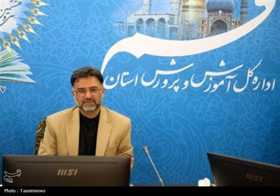 قم،كيفيت،آموزشي،اجلاس،عدالت،آقابابايي،پرورشي،تربيتي